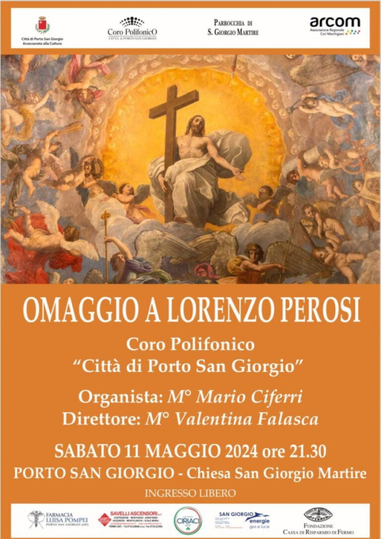 Omaggio a Lorenzo Perosi, concerto del coro “Città di Porto San Giorgio”